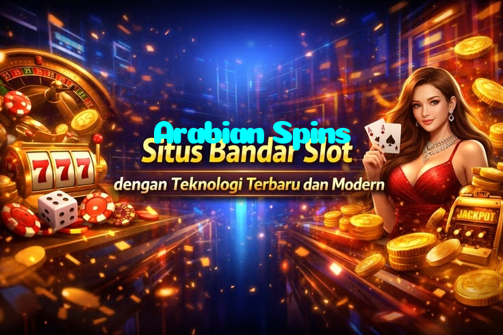Arabian Spins